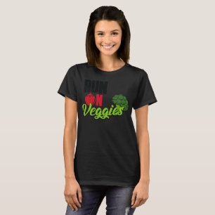 Runs on veggies plant vegetarian vegan herbivore T-Shirt