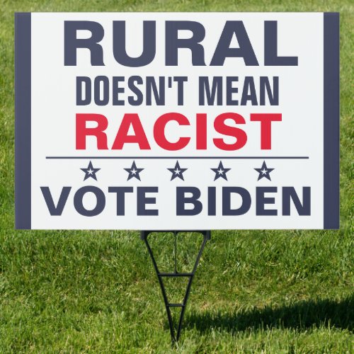 Rural Anti_Racism Vote Pro_Biden Harris Lawn Yard Sign