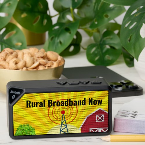 Rural Broadband Now Bluetooth Speaker