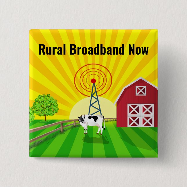 Rural Broadband Now Button (Front)