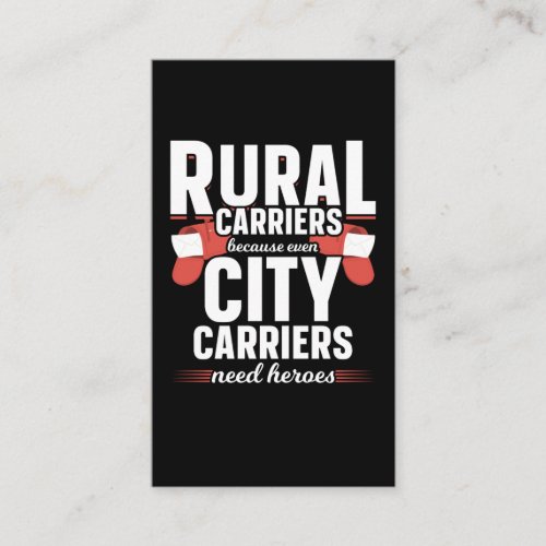 Rural Carriers Funny Mailman Delivery Business Card