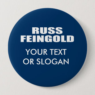 RUSS FEINGOLD FOR SENATE BUTTON