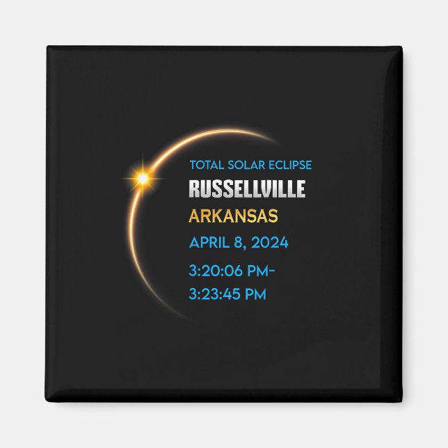 Russellville Arkansas Total Solar Eclipse 2024  Magnet (Front)
