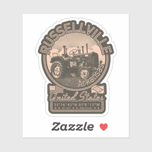 RUSSELLVILLE ARKANSAS - VINTAGE OLD TRACTOR STICKER