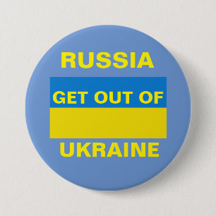 RUSSIA GET OUT OF UKRAINE BUTTON