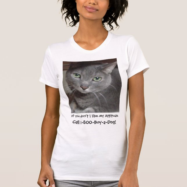Russian Blue Gray Cat Attitude Humor T-Shirt (Front)