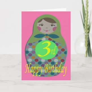 Russian Doll Happy 3rd Birthday