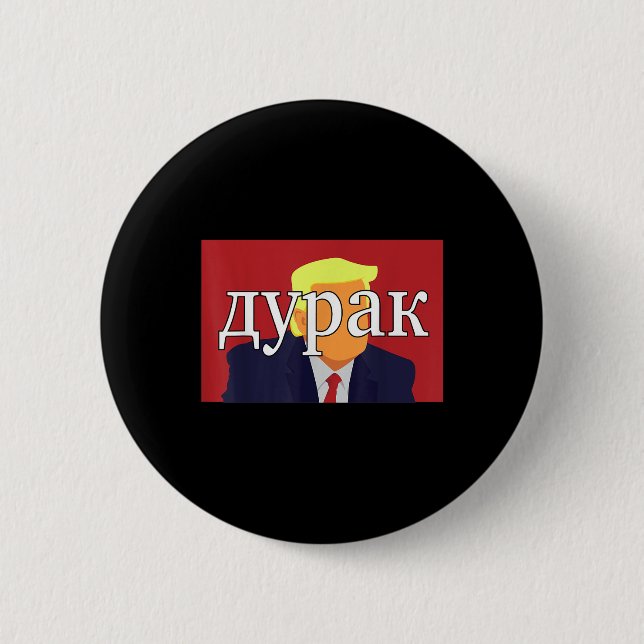 Russian Fool Trump Funny  Button (Front)