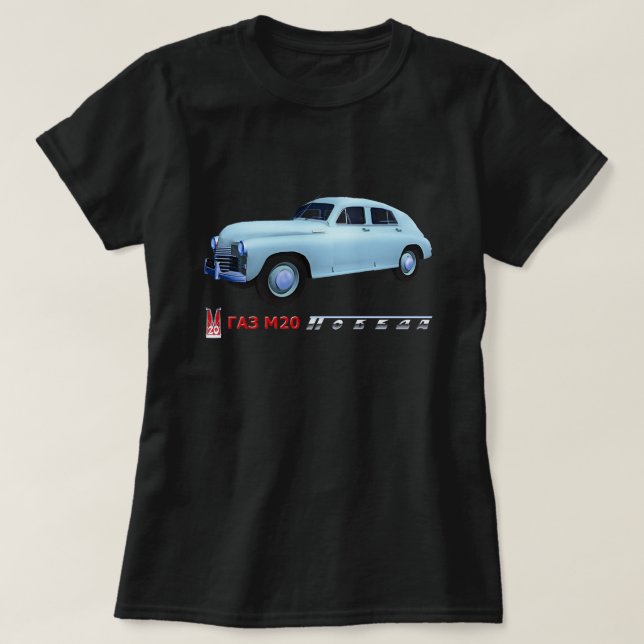 Russian GAZ M20 Sedan T-Shirt (Design Front)