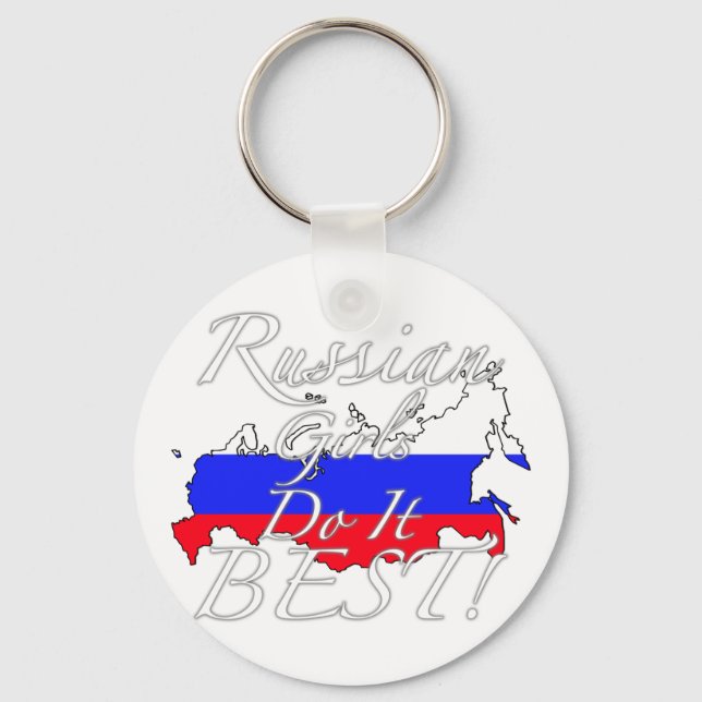 Russian Girls Do It Best! Keychain (Front)