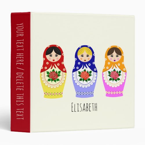 Russian matryoshka dolls 3 ring binder