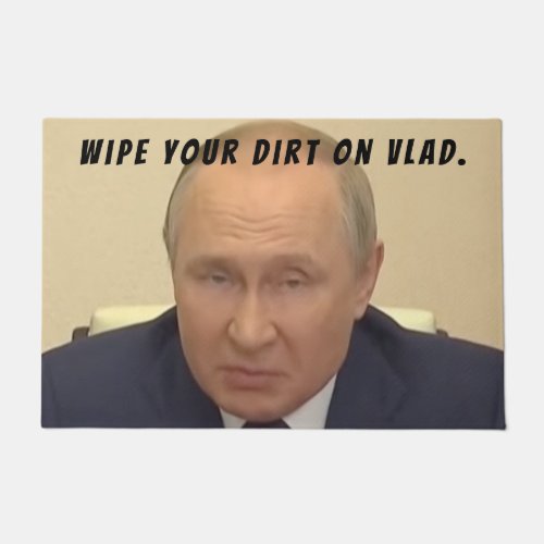 Russian President Ukraine Invader Vladimir Putin Doormat