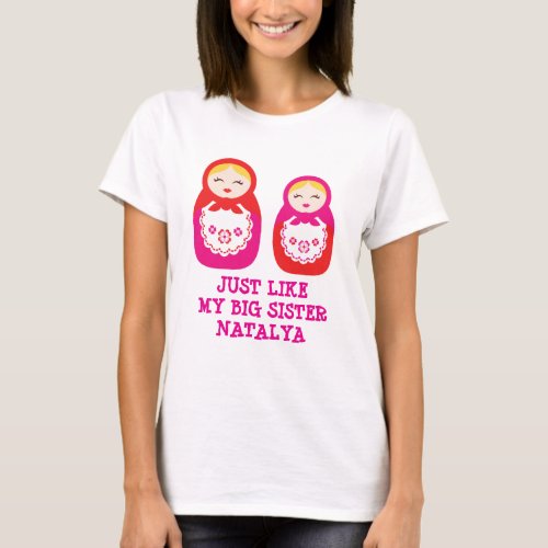 Russian sister dolls pink personalize t_shirt