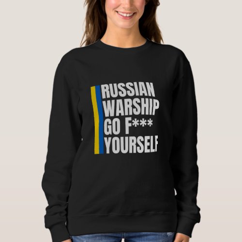 Russian Warship Go F Yourself Essential Sweatshirt