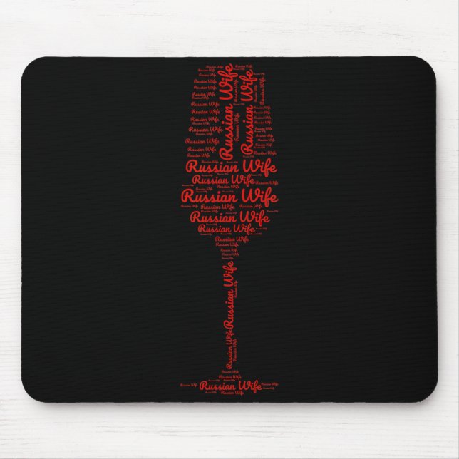 Russian Wife Happy Russian Life Women Russia Russi Mouse Pad (Front)
