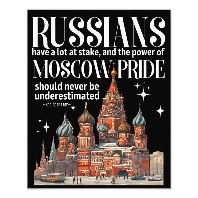  Russians and Moscow pride Photo Print (Front)