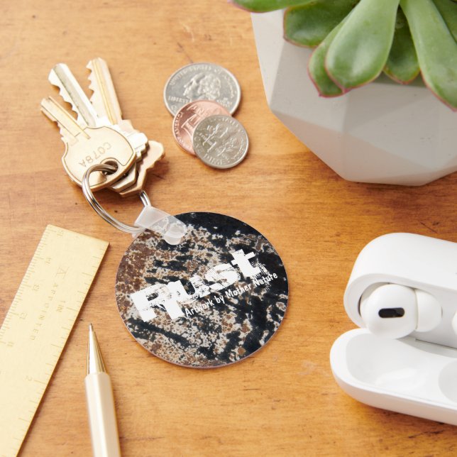 Rust~ Artwork By Mother Nature Keychain (Desk)