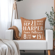 Rust Baby Girl Birth Stats Keepsake Throw Pillow