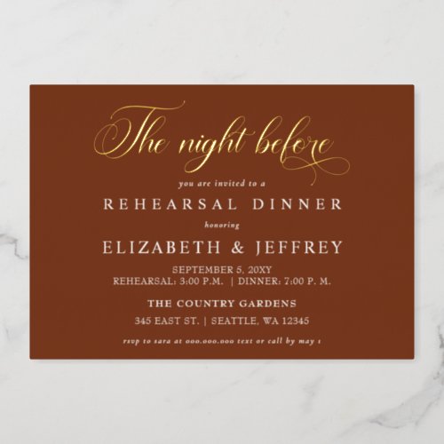 Rust Calligraphy The Night Before Rehearsal Dinner Foil Invitation