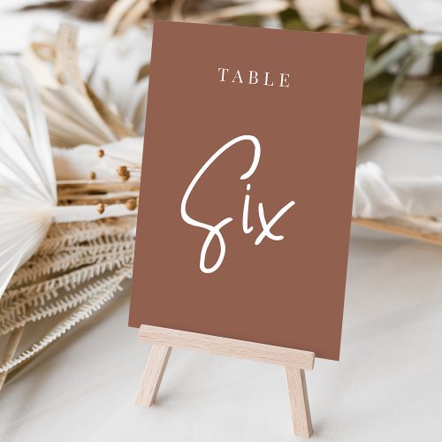 Rust Hand Scripted Table SIX Table Number