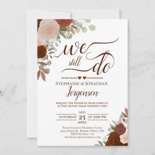 Rust Orange Floral We Still Do Vow Renewal Invitation | Zazzle