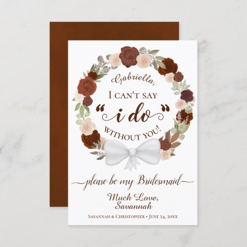 Rust Orange Floral Wreath Be My Bridesmaid Card