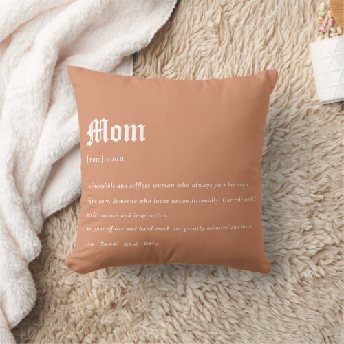 Rust Orange Mom Dictionary Definition Custom Gift Throw Pillow