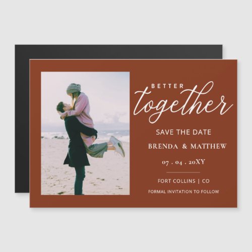 Rust Script Better Together Minimal Simple Photo Magnetic Invitation