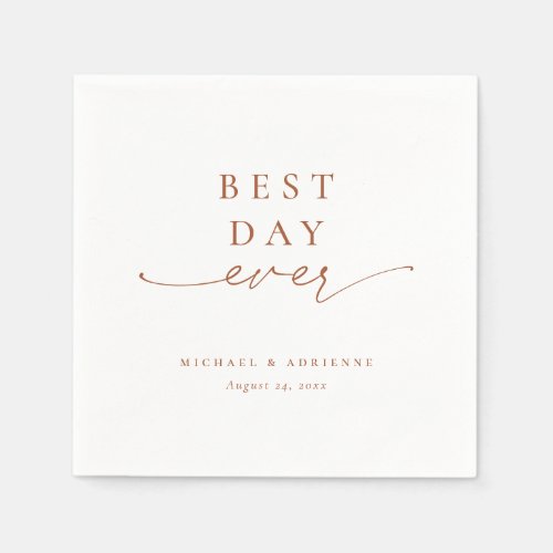 Rust Simple Best Day Ever Calligraphy Wedding Napkins