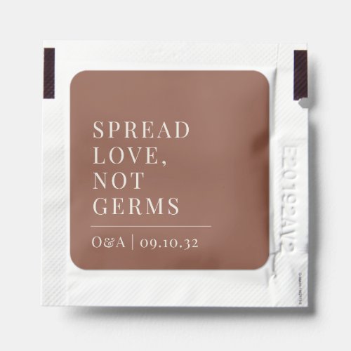 Rust  Spread Love Not Germs Wedding Hand Sanitizer Packet