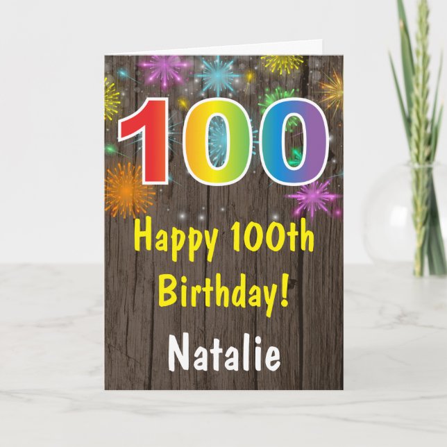 Rustic 100th Birthday Colorful Rainbow Firework Card (Front)