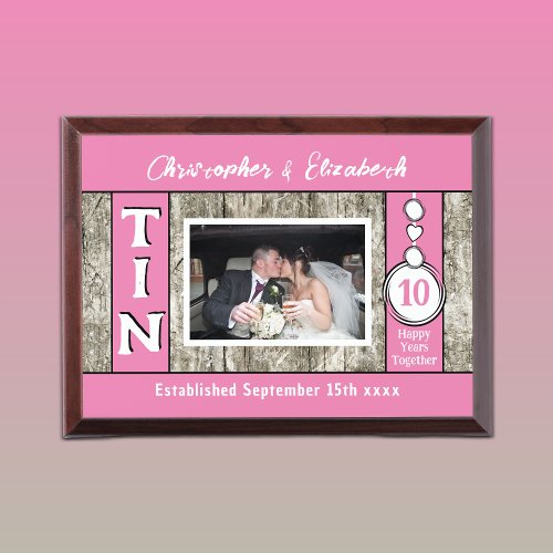 Rustic 10 year tin Anniversary photo pink Award Plaque