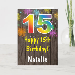 Rustic 15th Birthday Colorful Rainbow Fireworks Card