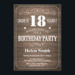 Rustic 18th Birthday Invitation Vintage Retro<br><div class="desc">Rustic 18th Birthday Invitation with Rustic Wood Background. Vintage Retro. Adult Birthday. Male Men or Women Birthday. Kids Boy or Girl Lady Teen Teenage Bday Invite. 13th 15th 16th 18th 20th 21st 30th 40th 50th 60th 70th 80th 90th 100th. Any Age. For further customization, please click the "Customize it" button...</div>