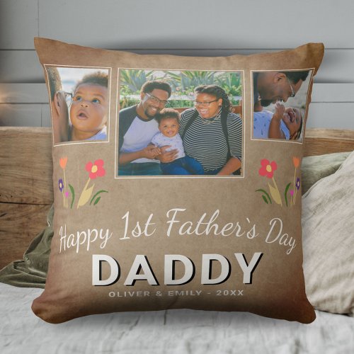 Rustic 1st Fathers Day Daddy Keepsake 3 Photo Throw Pillow