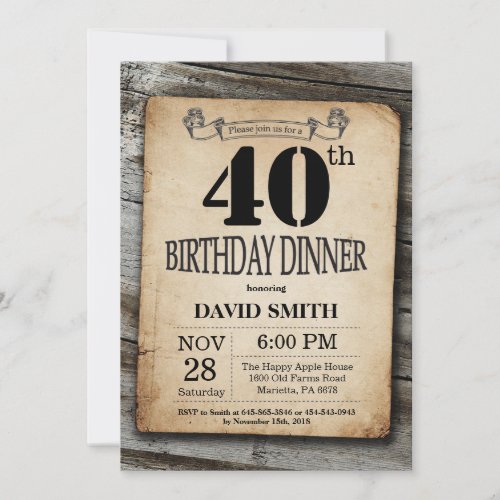 Rustic 40th Birthday Dinner Vintage Wood Invitation
