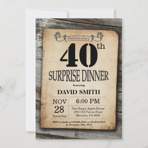 Rustic 40th Surprise Birthday Dinner Vintage Wood Invitation