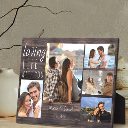 Rustic 5 Photo Collage Loving Life with You | Wood Plaque