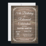 Rustic 70th Birthday and Retirement Party Invitation<br><div class="desc">Rustic 70th Birthday and Retirement Party Invitation Card with Rustic Wood Background. Vintage Retro Country. For further customization,  please click the "Customize it" button and use our design tool to modify this template.</div>
