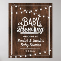 Rustic A Baby is Brewing Welcome Baby Shower Sign