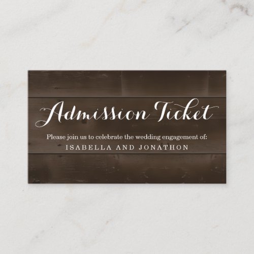 Rustic Admission Ticket Enclosure Card - A wonderfully simple and rustic wood backdrop for your admission ticket.