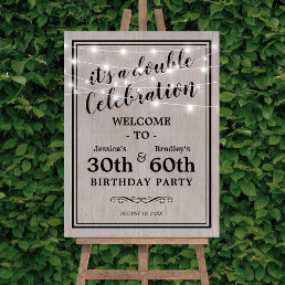 Rustic Adult Joint Birthday Party Welcome Foam Board