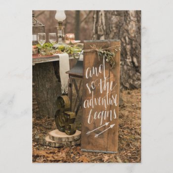 Rustic Adventure Begins Sign On Wedding Invitation by Heartsview at Zazzle