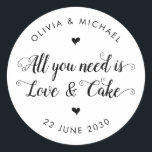 Rustic All You Need is Love and Cake Wedding Favor Classic Round Sticker<br><div class="desc">A Classic Black Thank You Wedding Sticker featuring "All You Need is Love and Tacos " in a rustic modern elegant font calligraphy. 
You can easily personalized it with your names and wedding date.</div>