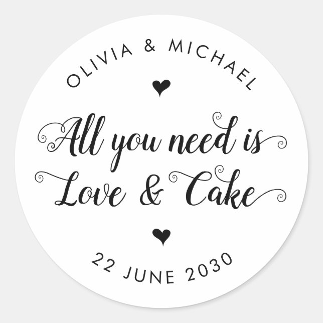 Rustic All You Need is Love and Cake Wedding Favor Classic Round Sticker (Front)