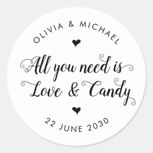 Rustic All You Need is Love Candy Wedding Favor Classic Round Sticker