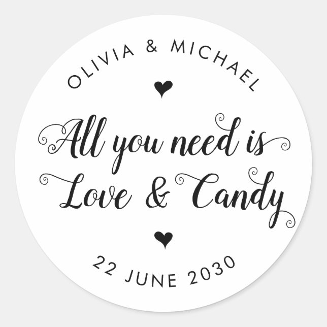 Rustic All You Need is Love Candy Wedding Favor Classic Round Sticker (Front)