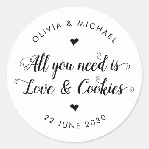Rustic All You Need is Love Cookies Wedding Favor Classic Round Sticker