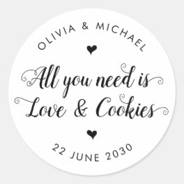 Rustic All You Need is Love Cookies Wedding Favor Classic Round Sticker