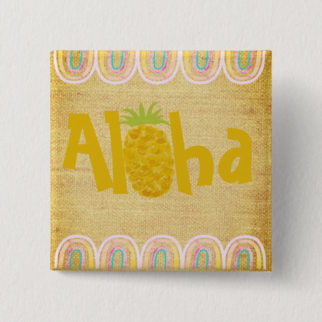 Rustic Aloha Pineapple Button (Front)